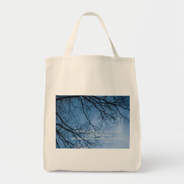 Psalm 5:3  My voice shall Thou hear in the morning Tote Bag (Front)