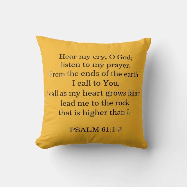PSALM 61:1-2  Verses Throw Pillow (Front)