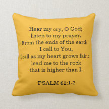 PSALM 61:1-2  Verses Throw Pillow