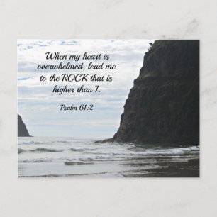 Psalm 61:2 When my heart is overwhelmed... Postcard
