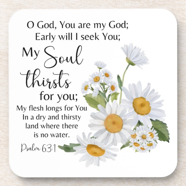 Psalm 63:1 Bible Scripture Chamomile Flowers Coaster (Front)
