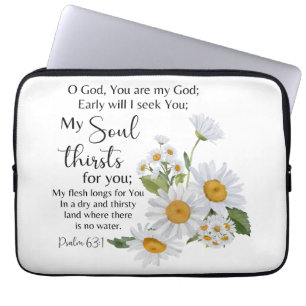 Psalm 63:1 Bible Scripture Chamomile Flowers Laptop Sleeve