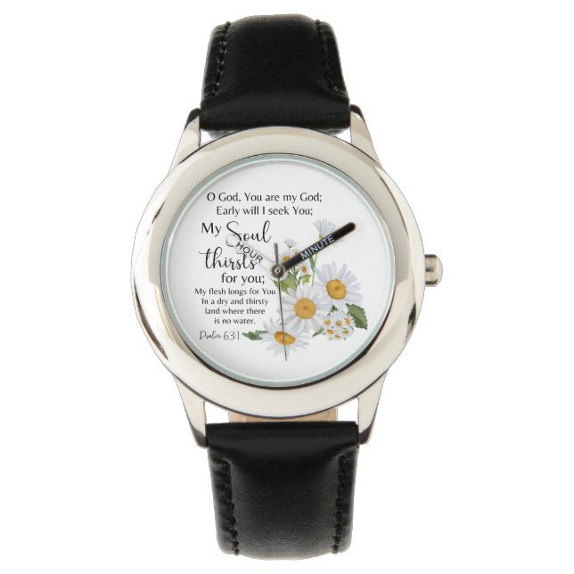 Psalm 63:1 Bible Scripture Chamomile Flowers Watch (Front)