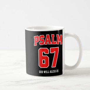 Psalm 67 God Will Bless Us Varsity Number 67 Coffee Mug