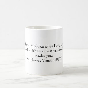 Psalm 71:23 (King James Version) Coffee Mug