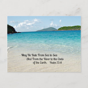 Psalm 72:8 May He rule from sea to sea... Postcard