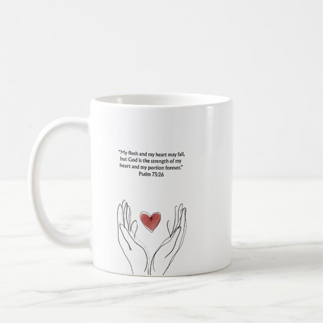 Psalm 73:26 Christian Mug | Encouragement Gift (Left)