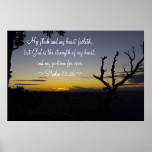 Psalm 73:26 poster