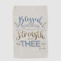 Psalm 84:5 - Blessed is the Man