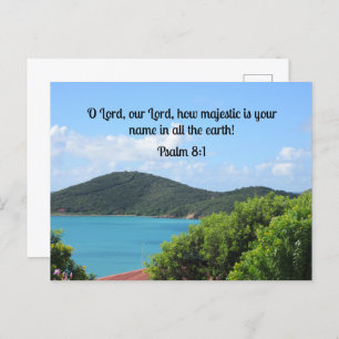 Psalm 8:1 O Lord, our Lord, how majestic is  Postcard