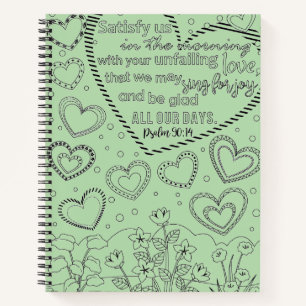 Psalm 90:14 Christian   With Your Unfailing Love Notebook