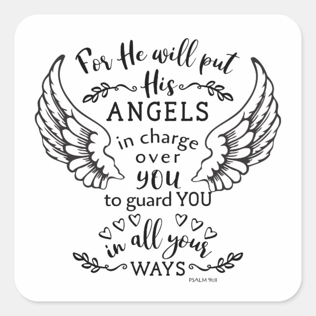 Psalm 91:11 Bible Scripture Verse Angels Guardian Square Sticker (Front)