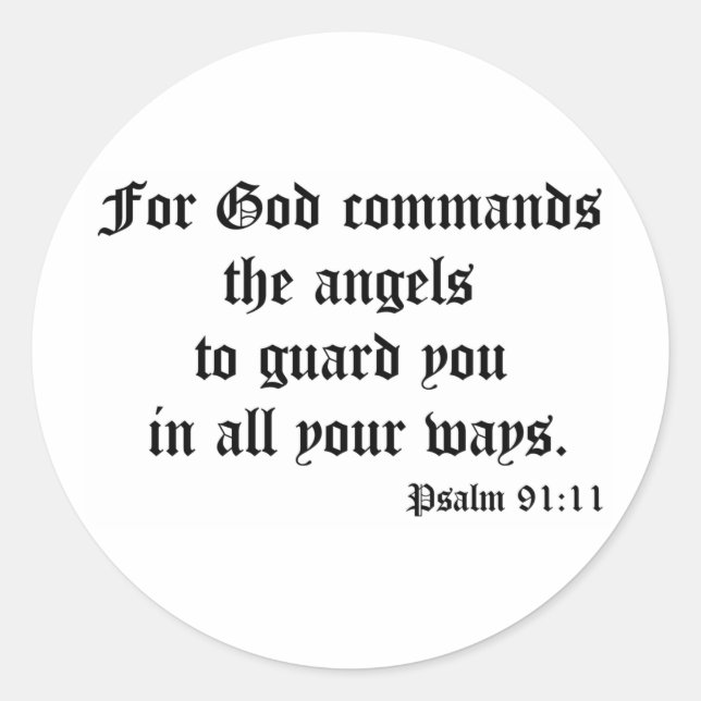 Psalm 91:11 classic round sticker (Front)