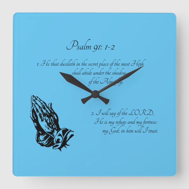 Psalm 91:1-2 Blue Square Wall Clock (Front)