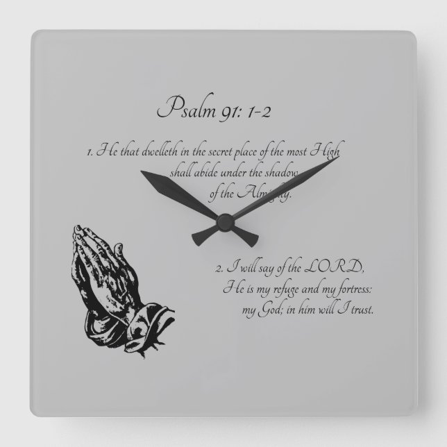Psalm 91:1-2 Grey Square Wall Clock (Front)