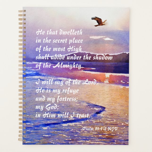 Psalm 91:1-2 He that dwelleth in the secret place Planner (Front)
