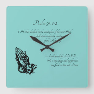 Psalm 91:1-2     square wall clock