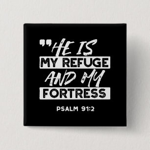 Psalm 91:2 – My Refuge and My Fortress Christian 15 Cm Square Badge