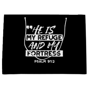 Psalm 91:2 – My Refuge and My Fortress Christian Large Gift Bag