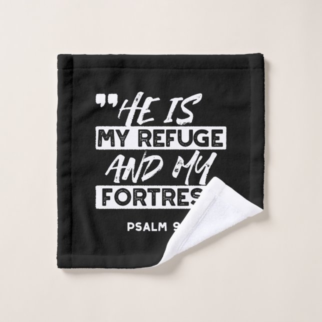 Psalm 91:2 – My Refuge and My Fortress Christian Wash Cloth (Wash Cloth)