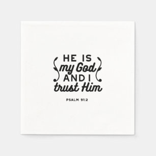 Psalm 91:2 – Trust in God Christian Bible Verse Napkin