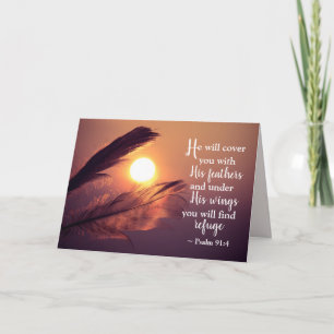 Psalm 91:4 He wants cover you with His Feathers Card