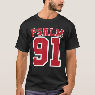 Psalm 91 Bible Verse Christian  My Refuge My Jesus T-Shirt