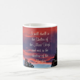 Psalm 91 I will dwell in the secret place, Sunset Coffee Mug