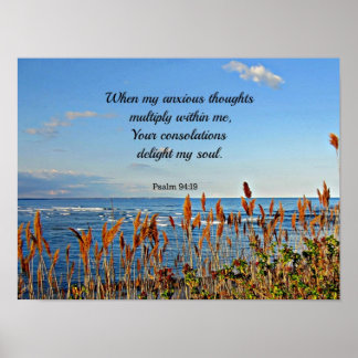 Psalm 94:19 When my anxious thoughts... Poster