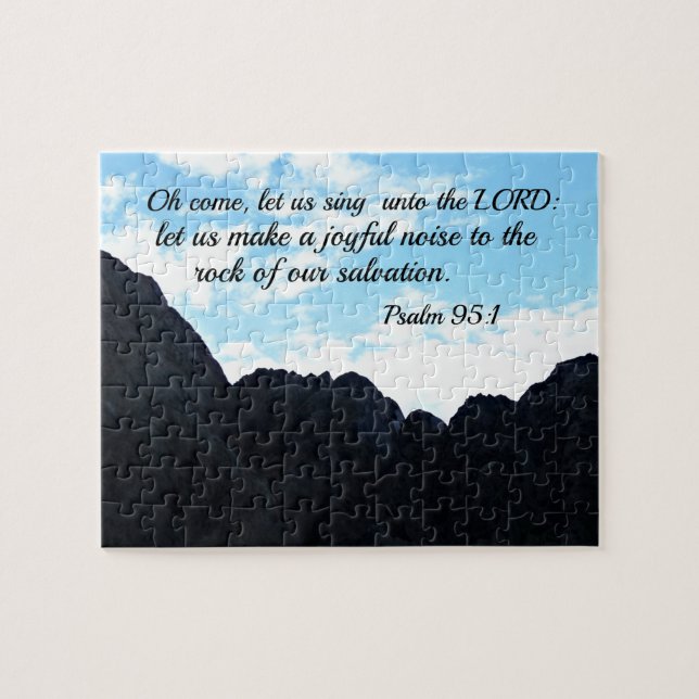Psalm 95:1 O come, let us sing unto the Lord Jigsaw Puzzle (Horizontal)