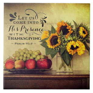 Psalm 95:2 Into His Presence with Thanksgiving Tile