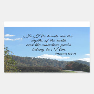 Psalm 95:4 In His hands are the depths Rectangular Sticker