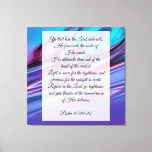 Psalm 97:10-12  canvas print