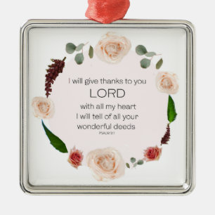 Psalm 9:1, Bible Verse Metal Ornament