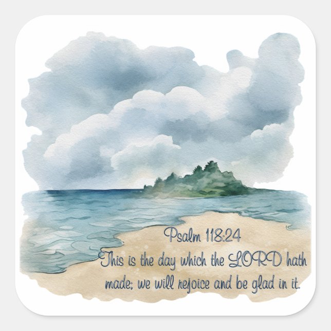 Psalm The Day Cloudy Beach Scene Square Sticker (Front)