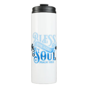 Psalms 103 Christian Design Thermal Tumbler