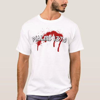 Psalms 137:9 T-Shirt