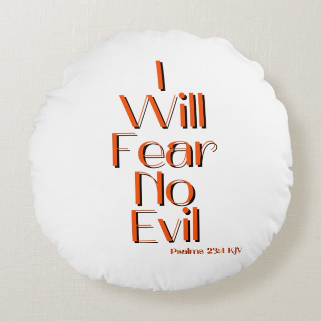 Psalms 23:4 Bible Verse Quote Round Cushion (Front)