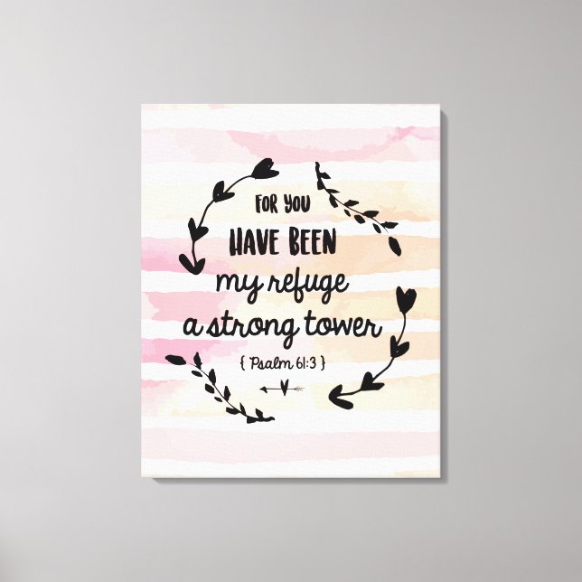 Psalms 61:3 My Refuge Strong Tower Watercolor Canvas Print (Front)