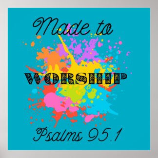 Psalms 91:1 Bible Verse T-Shirt - Made to Worship Poster