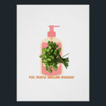 PSD – People Smelling Dishsoap Funny Anti-Cilantro Poster<br><div class="desc">Declare your stance loud and proud. This poster perfectly captures the essence of cilantro-induced trauma—because tasting soap is not a seasoning experience.</div>