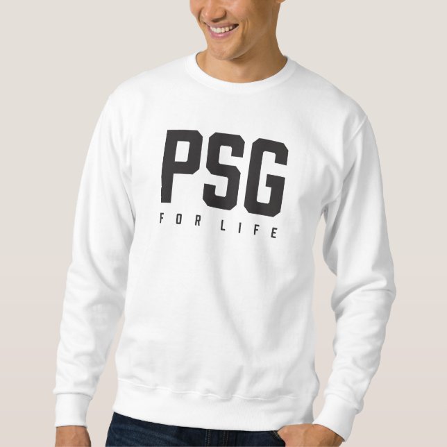 PSG For Life Sweatshirt (Front)