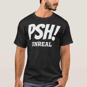 Psh T for Bassmasters or Non Fishing Folk T-Shirt