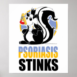 Psoriasis Stinks Poster