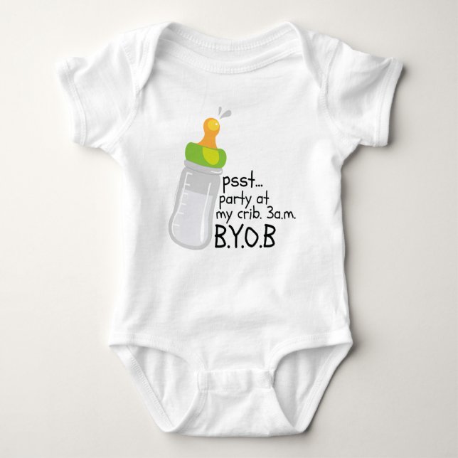 PSST. Party At My Crib. 3AM. BYOB Baby Bodysuit (Front)