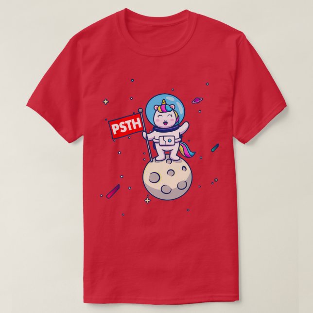 PSTH to the Moon Unicorn Astronaut T-Shirt (Design Front)
