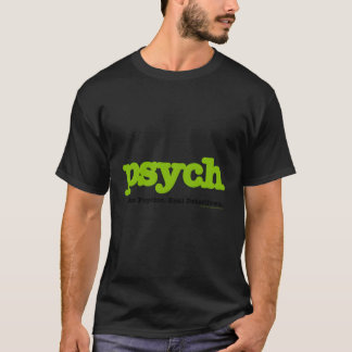Psych Fake Psychic Real Detectives T-Shirt