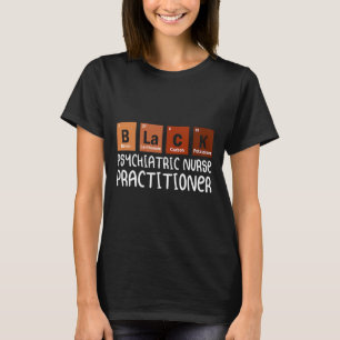 Psych Np Psychiatric Nurse Practitioner Nurses Day T-Shirt