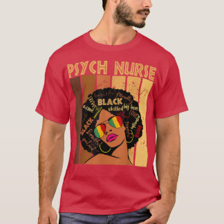 Psych Nurse Afro African American Women Black Hist T-Shirt