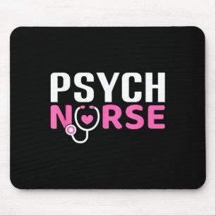 Psych Nurse Believe In Yourself Sitive Quote Desig Mouse Pad